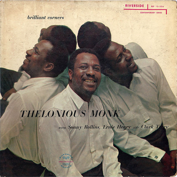 Thelonious Monk: Brilliant Corners (1957)